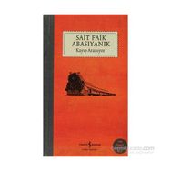 KAYIP ARANIYOR - SAIT FAIK ABASIYANIK