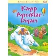 Kayıp Ayıcıklar Diyarı - Emma Fischel (ISBN:97860534100034)