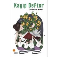 Kayıp Defter - Gülsevin Kıral - Günışığı Yayınları