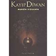 KAYIP DIWAN - MUHSIN KIZILKAYA