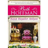 Kayıp Hayaller Atölyesi - Beth Hoffman