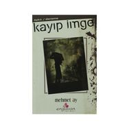 KAYIP İMGE - MEHMET AY