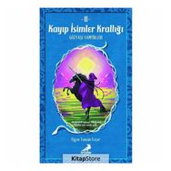 Kayıp İsimler Krallığı 3 - Figen Yaman Çoşar