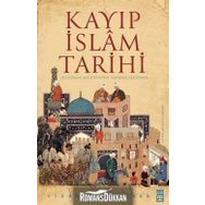 Kayıp İslam Tarihi - Firas Alkhateeb