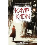 Kayıp Kadın - Dilara Aksongu