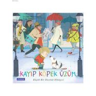 Kayıp Köpek Üzüm Küçük Bir Dostluk Hikayesi - Pearson