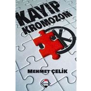 Kayıp Kromozom - Mehmet Çelik