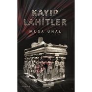 Kayıp Lahitler - Musa Ünal