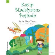 Kayıp Madalyanın Peşinde 8+ Yaş - Ferrin İlbay Yalnız;Özlem Korçak