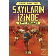 Kayıp Piramit - Sayıların İzinde - Ahmet Baki Yerli
