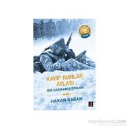 KAYIP RUHLAR ATLASI - HAKAN KAĞAN