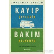 Kayıp Şeylerin Bakım Kılavuzu - Jonathan Evison