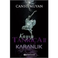 Kayıp Tanrıça 2-Karanlık - Cansu Muyan