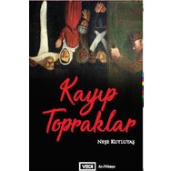 Kayıp Topraklar - Neşe Kutlutaş