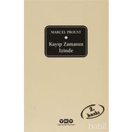 KAYIP ZAMANIN İZINDE (2 CILT) - MARCEL PROUST