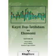 Kayıt Dışı İstihdam ve Ekonomi - Dr. Ayhan Orhan