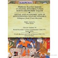 KAYITLARI - CILT 10 KREDI PIYASALARI VE FAIZ UYGULAMALARI (1661-97) - TIMUR KURAN