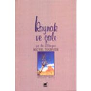 KAYNAK VE ÇALI YADA ELEAZAR - MICHEL TOURNIER