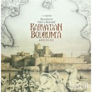 KAYRA'DAN BODRUM'A - C. T. NEWTON