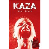 Kaza - Uğur Çoban