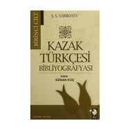 Kazak Türkçesi Bibliyografyası 2 Cilt Takım - Ş. Ş. Sarıbayev