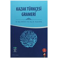 Kazak Türkçesi Grameri - Oğuz Doğan Kenan Koç