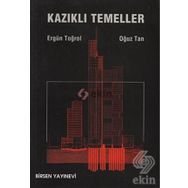 KAZIKLI TEMELLER - ALTAY A. BIRAND