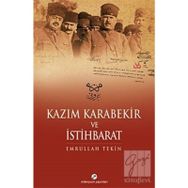 Kazım Karabekir ve İstihbarat - Emrullah Tekin