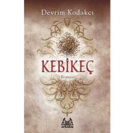 KEBİKEÇ - DEVRIM KODAKCI