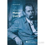 Keçika Parsek Makar Çudra - Maxim Gorky