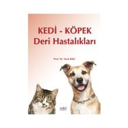 Kedi Köpek Deri Hastalıkları Tarık Bilal - Nobel Tıp Kitabevleri