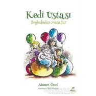 Kedi Ustası - Beybabadan Masallar - Ahmet Önel