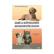 Kedi ve Köpeklerde Homeopatik Bakım - Nobel Tıp Kitabevleri