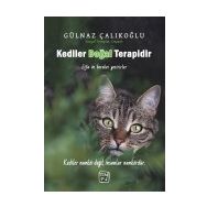 Kediler Doğal Terapidir - Gülnaz Çalıkoğlu