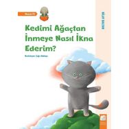 Kedimi Ağaçtan İnmeye Nasıl İkna Ederim -Nilay Dalyan