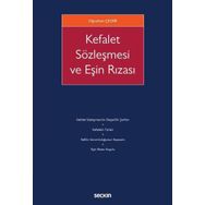Kefalet Sözleşmesi ve Eşin Rızası - Oğuzhan Çelebi