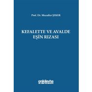 Kefalette ve Avalde Eşin Rızası Muzaffer Şeker