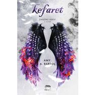 Kefaret - Öngürü Serisi 5. Kitap - Amy A. Bartol