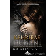 Kehribar Dumanı - Kristin Cast