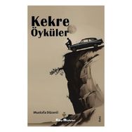 Kekre Öyküler Kitap Müptelası Yayınları
