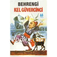 KEL GÜVERCİNCİ - SAMED BEHRENGI (ISBN:9786058690332)