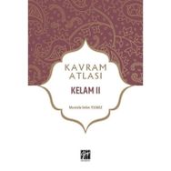 Kelam 2 - Kavram Atlası - Mustafa Selim Yılmaz
