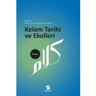 Kelam Tarihi ve Ekolleri - Mehmet Evkuran