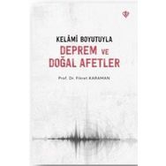 Kelami Boyutuyla Deprem ve Doğal Afetler - Türkiye Diyanet Vakfı Yayınları