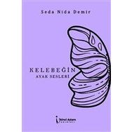 Kelebeğin Ayak Sesleri - Seda Nida Demir