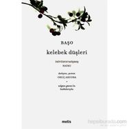 KELEBEK DÜŞLERİ İKİYÜZYETMİŞBEŞ HAIKU - BAŞO