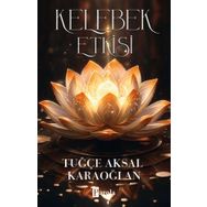 Kelebek Etkisi - Tuğçe Aksal Karaoğlan
