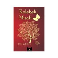Kelebek Misali - Enes Çubukçu