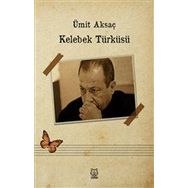 Kelebek Türküsü - Ümit Aksaç