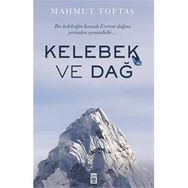 Kelebek ve Dağ - Mahmut Toptaş